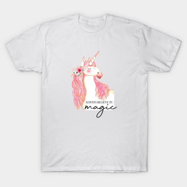 Always believe in magic, pink unicorn T-Shirt by LatiendadeAryam